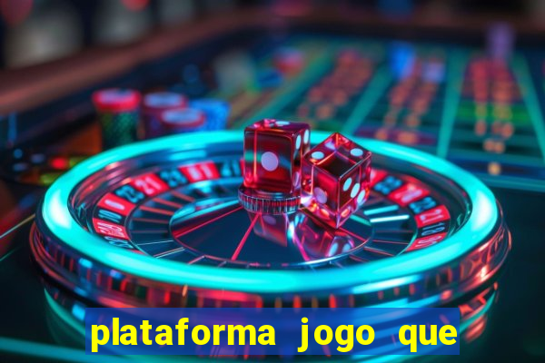 plataforma jogo que paga no cadastro